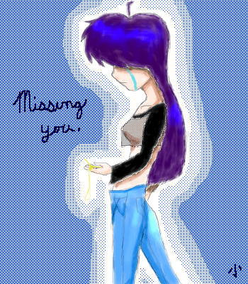 Missing you