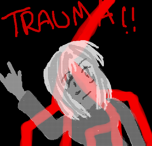 *TRAUMA*